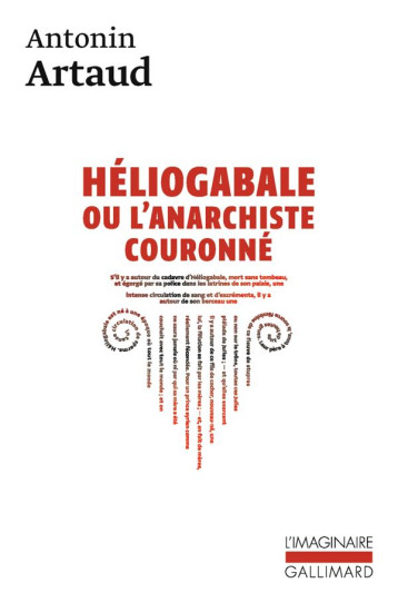 HELIOGABALE OU L'ANARCHISTE COURONNE - ARTAUD ANTONIN - GALLIMARD