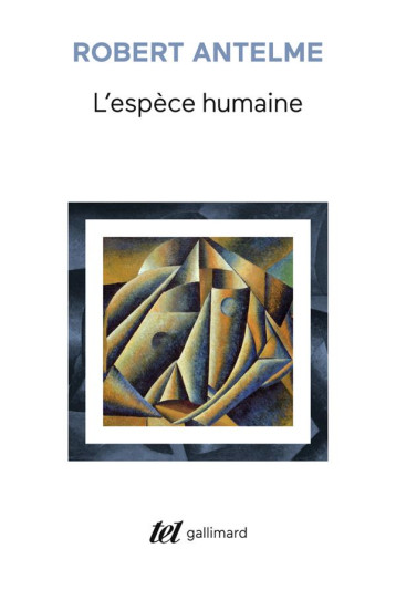 L'ESPECE HUMAINE - ANTELME ROBERT - GALLIMARD