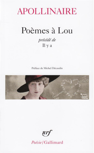 POEMES A LOU  -   IL Y A - APOLLINAIRE GUILLAUM - GALLIMARD