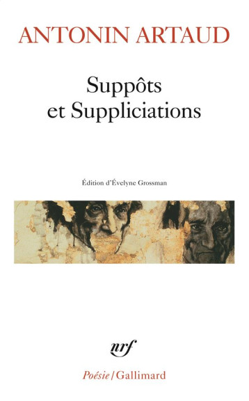 SUPPOTS ET SUPPLICIATIONS - ARTAUD ANTONIN - GALLIMARD