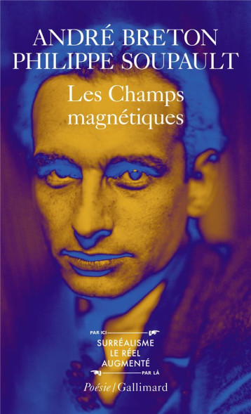 LES CHAMPS MAGNETIQUES  -  S'IL VOUS PLAIT  - VOUS M'OUBLIEREZ - BRETON ANDRE - GALLIMARD