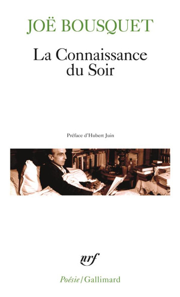 LA CONNAISSANCE DU SOIR - BOUSQUET JOE - GALLIMARD