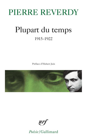 PLUPART DU TEMPS (1915-1922) - REVERDY PIERRE - GALLIMARD