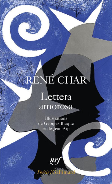 LETTERA AMOROSA  -  GUIRLANDE TERRESTRE - CHAR RENE - GALLIMARD