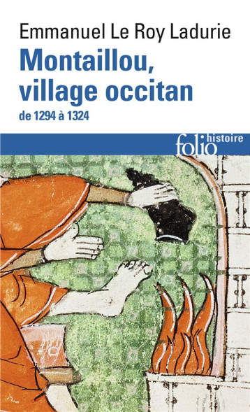 MONTAILLOU, VILLAGE OCCITAN DE 1294 A 1324 - LE ROY LADURIE E. - GALLIMARD