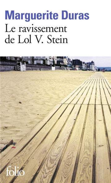 LE RAVISSEMENT DE LOL V. STEIN - DURAS MARGUERITE - GALLIMARD