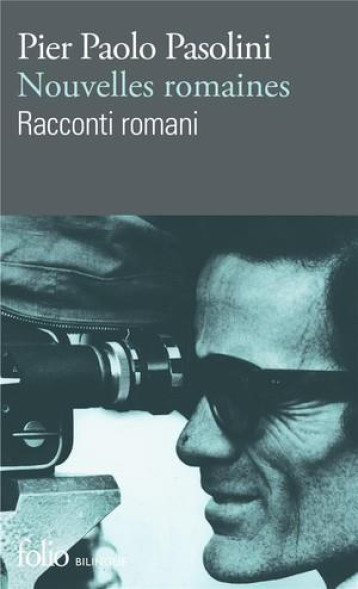 NOUVELLES ROMAINES / RACCONTI ROMANI - PASOLINI PIER PAOLO - GALLIMARD