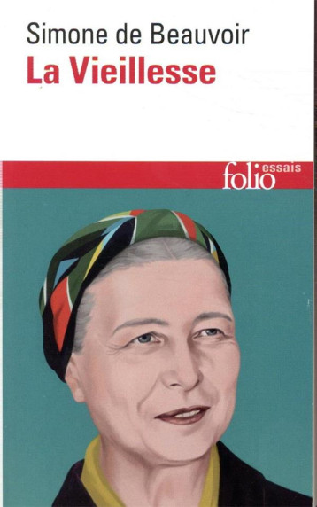 LA VIEILLESSE - BEAUVOIR SIMONE DE - GALLIMARD