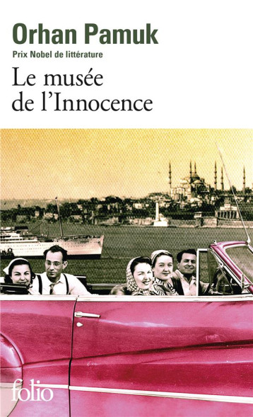 LE MUSEE DE L'INNOCENCE - PAMUK ORHAN - GALLIMARD
