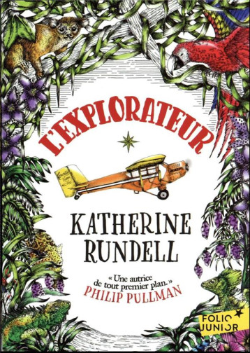 L'EXPLORATEUR - KATHERINE RUNDELL - GALLIMARD