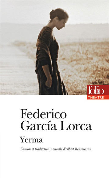 YERMA - GARCIA LORCA FEDERIC - GALLIMARD