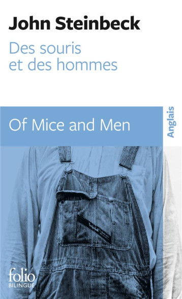 DES SOURIS ET DES HOMMES / OF MICE AND MEN - STEINBECK JOHN - GALLIMARD