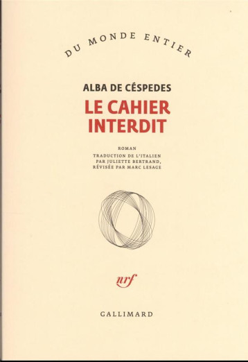 LE CAHIER INTERDIT - ALBA DE CESPEDES - GALLIMARD