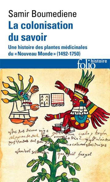 LA COLONISATION DU SAVOIR - SAMIR BOUMEDIENE - GALLIMARD