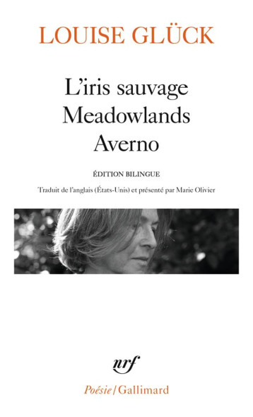 L'IRIS SAUVAGE / MEADOWLANDS / AVERNO - GLUCK LOUISE - GALLIMARD