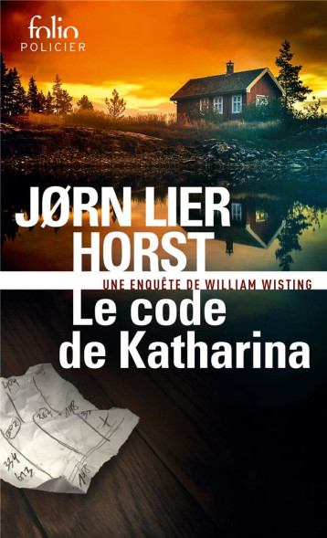 LE CODE DE KATHARINA - UNE ENQUETE DE WILLIAM WISTING - JORN LIER HORST - GALLIMARD