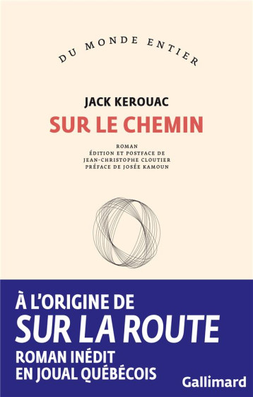 SUR LE CHEMIN - KEROUAC JACK - GALLIMARD