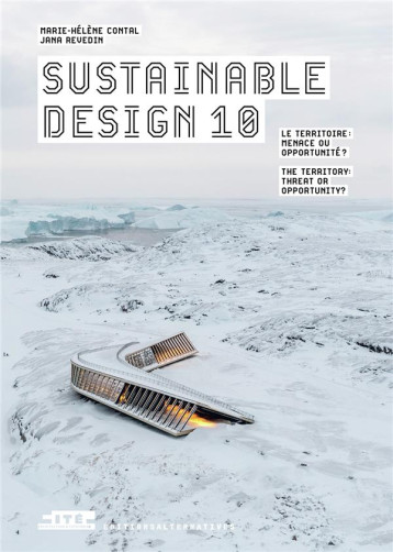 SUSTAINABLE DESIGN 10 : LE TERRITOIRE  -  MENACE OU OPPORTUNITE ? - COLLECTIF - GALLIMARD