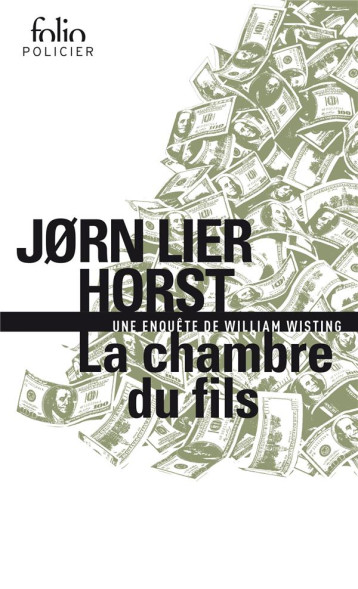 LA CHAMBRE DU FILS : UNE ENQUETE DE WILLIAM WISTING - HORST JORN LIER - GALLIMARD