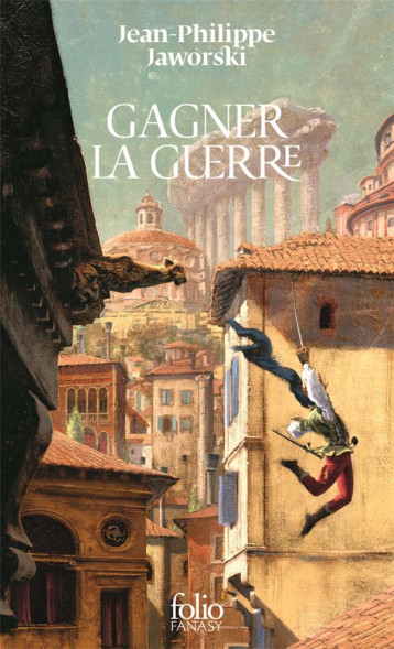 GAGNER LA GUERRE - RECIT DU VIEUX ROYAUME - JEAN-PHILIPPE JAWORS - GALLIMARD