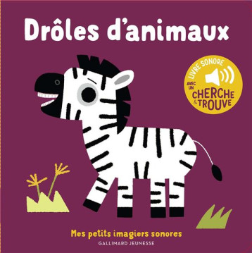 DROLES D'ANIMAUX ! - BILLET MARION - GALLIMARD