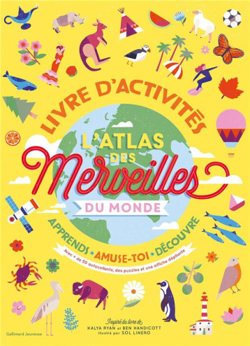 L'ATLAS DES MERVEILLES DU MONDE, LIVRE D'ACTIVITES - HANDICOTT/RYAN - GALLIMARD