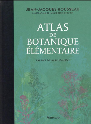 ATLAS DE BOTANIQUE ELEMENTAIRE - JEANSON MARC - FLAMMARION