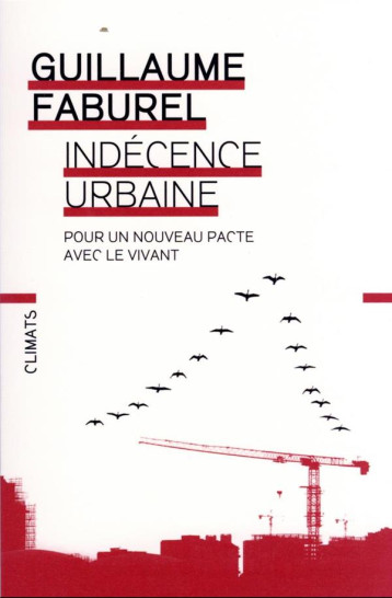 INDECENCE URBAINE - FABUREL GUILLAUME - FLAMMARION