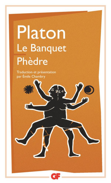 LE BANQUET  -  PHEDRE - PLATON - FLAMMARION