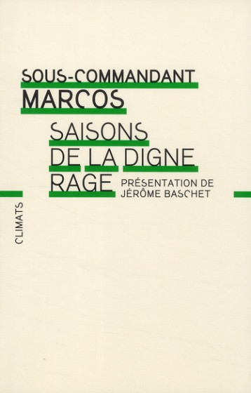 SAISONS DE LA DIGNE RAGE - SOUS-COMMANDANT MARC - FLAMMARION