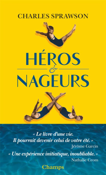 HEROS ET NAGEURS - CHARLES SPRAWSON - FLAMMARION