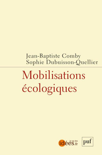 MOBILISATIONS ECOLOGISTES - COMBY JEAN-BAPTISTE - PUF