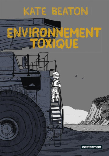 ENVIRONNEMENT TOXIQUE - BEATON KATE - CASTERMAN