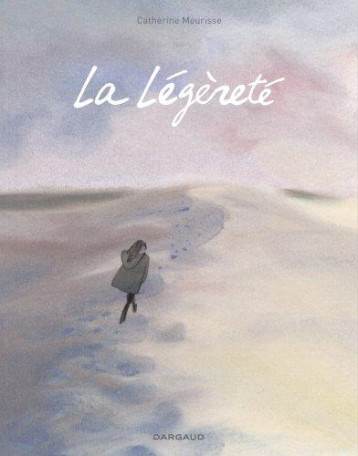 LA LEGERETE - MEURISSE CATHERINE - Dargaud