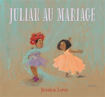 JULIAN AU MARIAGE - LOVE JESSICA - EDL
