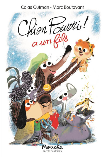 CHIEN POURRI A UN FILS - GUTMAN COLAS / BOUTA - EDL