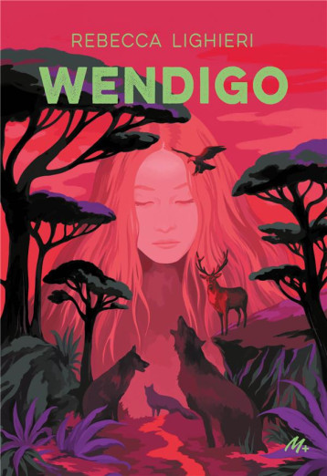 WENDIGO - LIGHIERI REBECCA - EDL