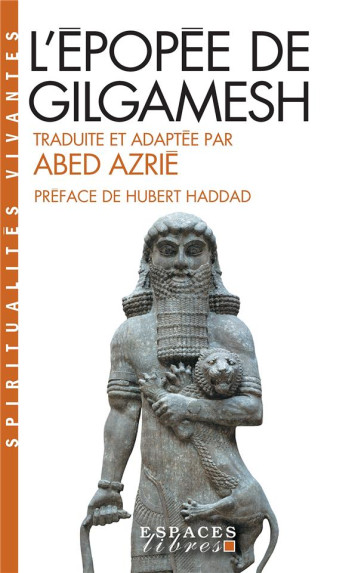 L'EPOPEE DE GILGAMESH - AZRIE ABED - Albin Michel