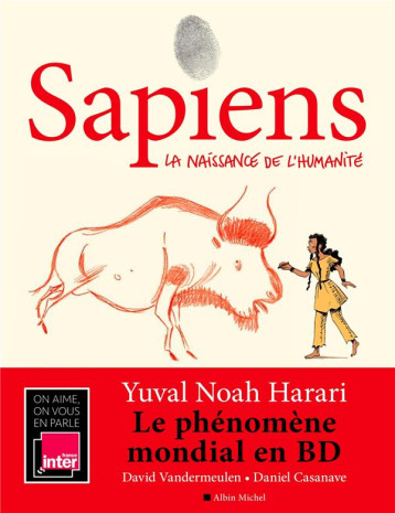 SAPIENS TOME 1 : LA NAISSANCE DE L'HUMANITE - HARARI/VENDERMELEN - NC