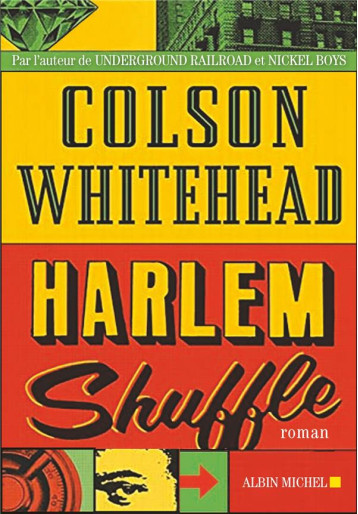 HARLEM SHUFFLE - WHITEHEAD COLSON - ALBIN MICHEL