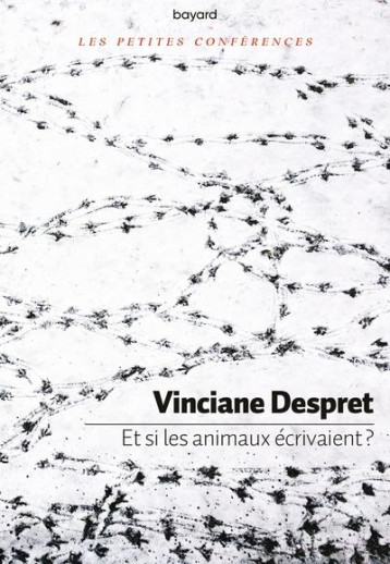 ET SI LES ANIMAUX ECRIVAIENT ? - DESPRET VINCIANE - BAYARD CULTURE