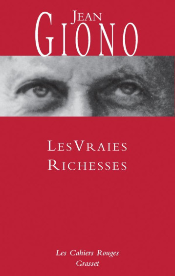 LES VRAIES RICHESSES - GIONO JEAN - GRASSET