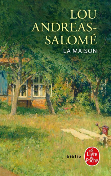 LA MAISON - ANDREAS-SALOME LOU - LGF/Livre de Poche