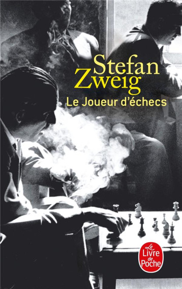 LE JOUEUR D'ECHECS - ZWEIG STEFAN - Le Livre de poche