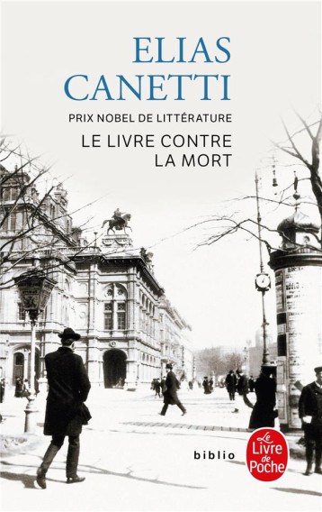 LE LIVRE CONTRE LA MORT - CANETTI ELIAS - LGF/Livre de Poche