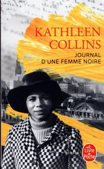 JOURNAL D'UNE FEMME NOIRE - COLLINS KATHLEEN - LGF/Livre de Poche