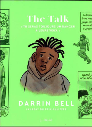 THE TALK : TU SERAS TOUJOURS UN DANGER A LEURS YEUX - BELL DARRIN - JULLIARD