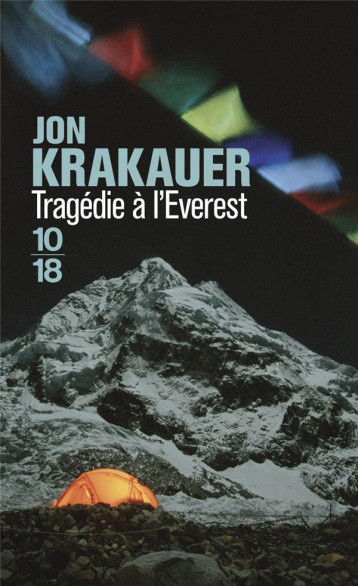 TRAGEDIE A L'EVEREST - KRAKAUER JON - 10 X 18