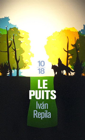 LE PUITS - REPILA IVAN - 10-18