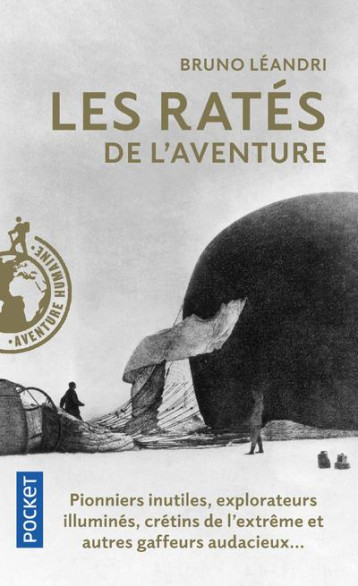 LES RATES DE L'AVENTURE - LEANDRI BRUNO - POCKET